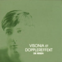 VISONIA ET DOPPLEREFFEKT  - Die Reisen