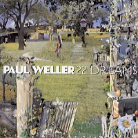 PAUL WELLER - 22 Dreams
