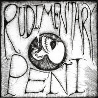RUDIMENTARY PENI - Rudimentary Peni