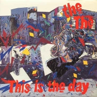 THE THE - This Is The Day / Mental Healing Process