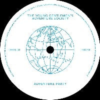 THE YOUNG GENTLEMEN'S ADVENTURE SOCIETY / PARADA 88 - Adventure Party / You're Gonna Miss me