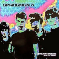 SPACEMEN 3 - Translucent Flashbacks (The Glass Singles)