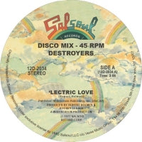 DESTROYERS - 'Lectric Love / Slave Of Love