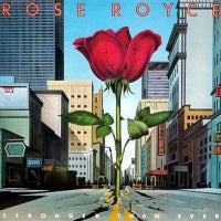 ROSE ROYCE - Stronger Than Ever