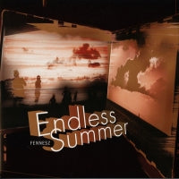FENNESZ - Endless Summer