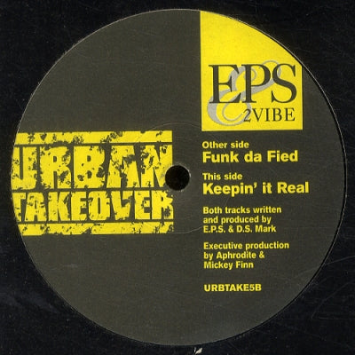 EPS & 2 VIBE - Funk Da Fied / Keepin' It Real