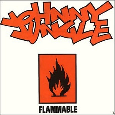 JOHNNY JUNGLE - Flammable / The Devoted Drummer