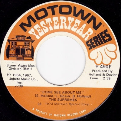 THE SUPREMES - Come See About Me / Love Is Like An Itching In My Heart