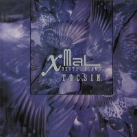 XMAL DEUTSCHLAND - Tocsin