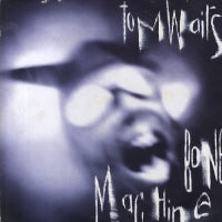 TOM WAITS - Bone Machine
