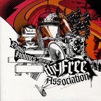 DAVID HOLMES PRESENTS...THE FREE ASSOCIATION - David Holmes Presents The Free Association