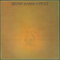HEADS HANDS & FEET - Heads, Hands & Feet
