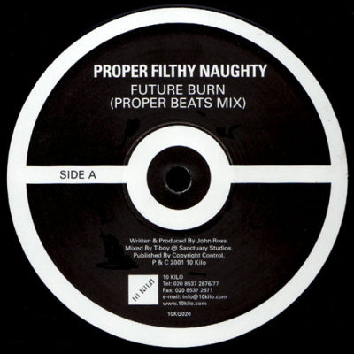 PROPER FILTHY NAUGHTY - Future Burn