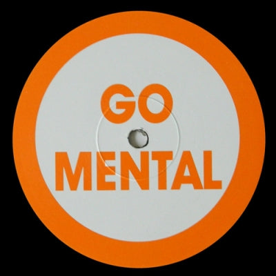 GO MENTAL - 1 (Someday / Can't Take It No More)