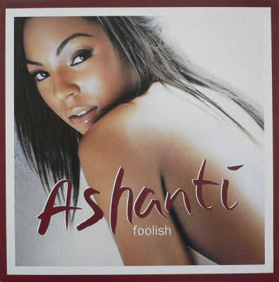 ASHANTI - Foolish