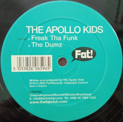 THE APOLLO KIDS - Freak Tha Funk / The Dumz