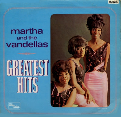 MARTHA REEVES & THE VANDELLAS - Greatest Hits