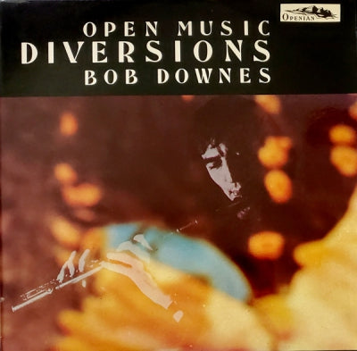 BOB DOWNES OPEN MUSIC - Diversions