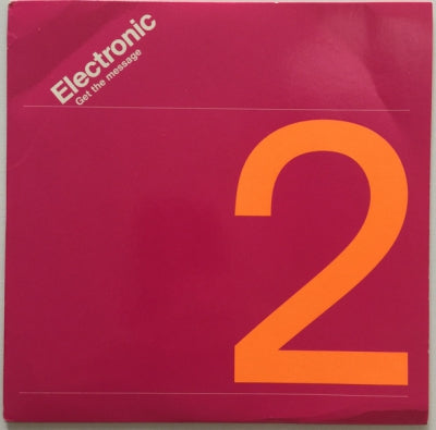 ELECTRONIC - Get The Message / Free Will