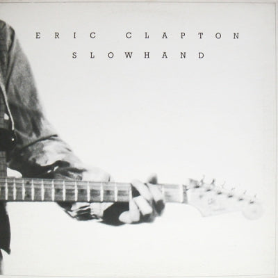 ERIC CLAPTON - Slowhand
