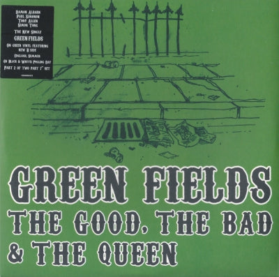 THE GOOD, THE BAD & THE QUEEN - Green Fields