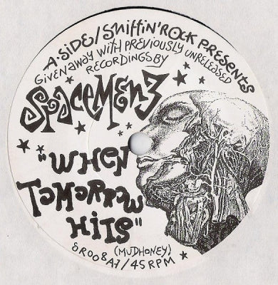 SPACEMEN 3 / THE SANDKINGS / CHAPTERHOUSE - Sniffin' Rock #11