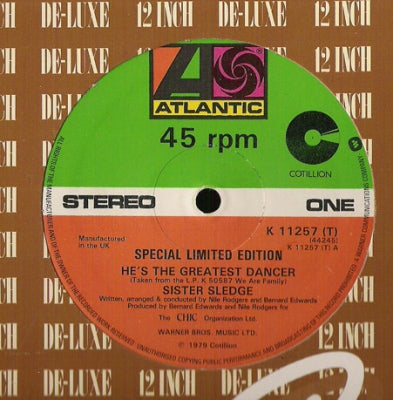 SISTER SLEDGE - He's The Greatest Dancer / Somebody Loves Me