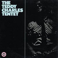 TEDDY CHARLES TENTET - Teddy Charles Tentet
