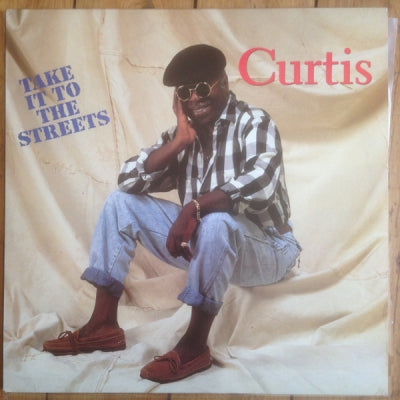 CURTIS MAYFIELD  - Take It To The Streets