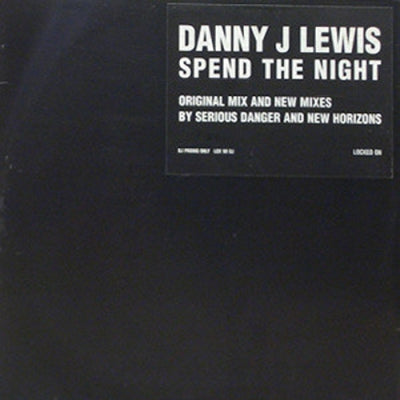 DANNY J LEWIS - Spend The Night
