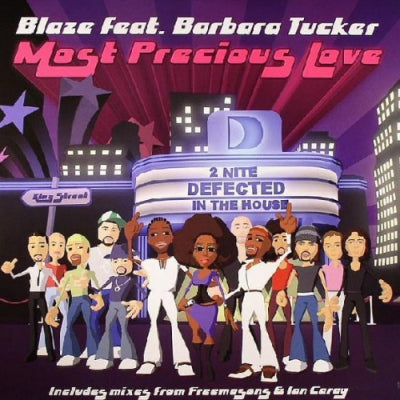 BLAZE FEAT. BARBARA TUCKER - Most Precious Love