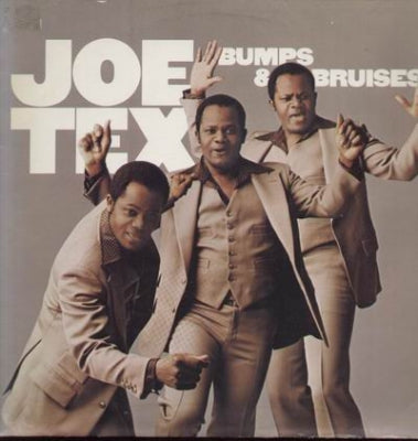 JOE TEX  - Bumps & Bruises