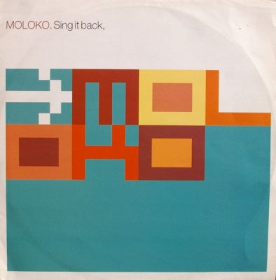 MOLOKO - Sing It Back