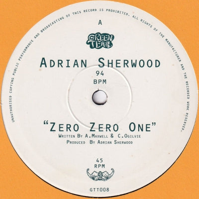 ADRIAN SHERWOOD - Zero Zero One / Pass The Rizzla