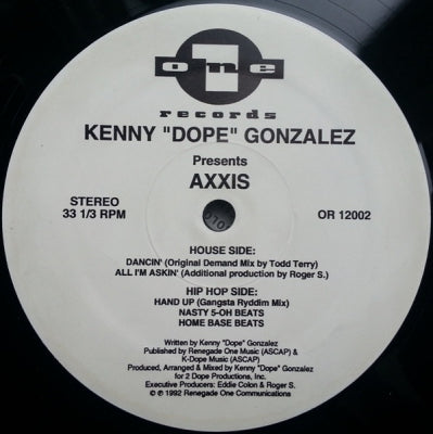KENNY 'DOPE' GONZALEZ PRESENTS AXXIS - Hand Up / Dancin' / All I'm Askin