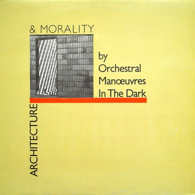 OMD (ORCHESTRAL MANOEUVRES IN THE DARK) - Architecture & Morality