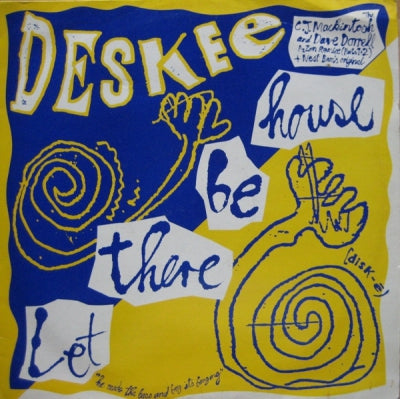 DESKEE - Let There Be House