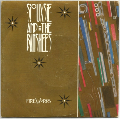 SIOUXSIE AND THE BANSHEES - Fireworks