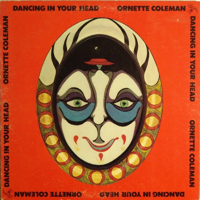 ORNETTE COLEMAN - Dancing In Your Head