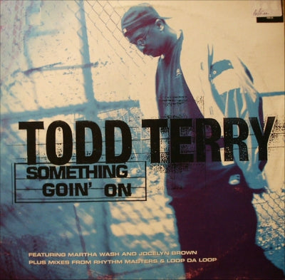 TODD TERRY - Something Goin' On