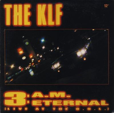 THE KLF - 3 A.M. Eternal
