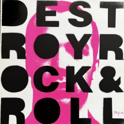MYLO - Destroy Rock & Roll (LP Sampler)