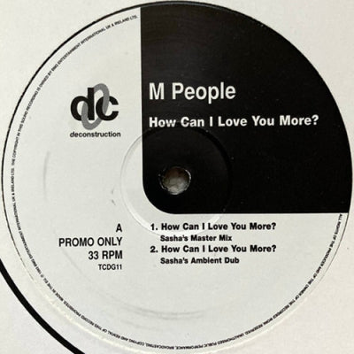 M PEOPLE - How Can I Love You More