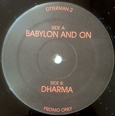 OTTERMAN EMPIRE - Babylon And On / Dharma