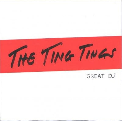 THE TING TINGS - Great DJ