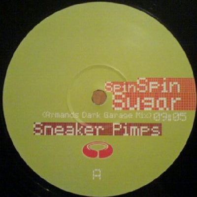 SNEAKER PIMPS - Spin Spin Sugar