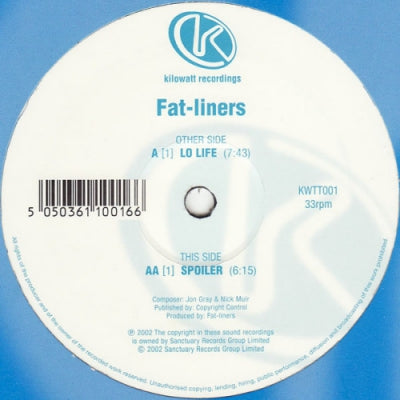 FAT-LINERS - Lo Life / Spoiler