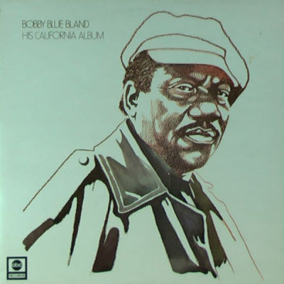 BOBBY BLUE BLAND - His California Album
