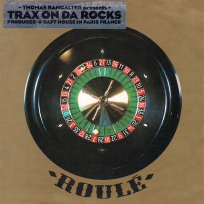 THOMAS BANGALTER PRESENTS - Trax On Da Rocks