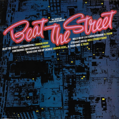 VARIOUS - Beat The Street: Hot Mixes By Francois Kevorkian